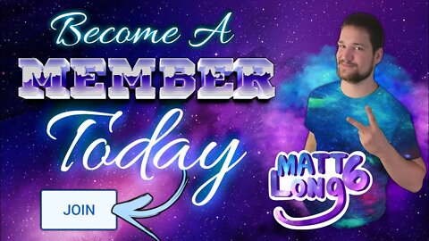 What does it mean to Join the Membership on YouTube for MattLong6