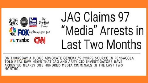 JAG Claims 97 MSM Arrests in Dec 2023 and Jan 2024 for Treason 1/24/24..