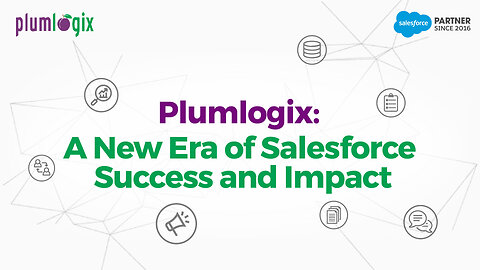 A New Era of Salesforce Success & Impact