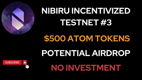 Nibiru Testnet 3 | Incentivize Testnet | $500 ATOM Tokens | No investment | Free Airdrop
