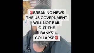 BREAKING: THE US GOVERNMENT WILL NOT BAIL OUT THE BANKS COLLAPSE
