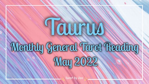 TAURUS / MAY 2022 TAROT READING - They've helped you rebuild after an ending & now they have fallen in love!