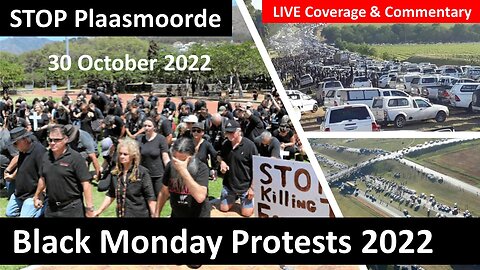 Black Monday | Farm Murder Protests in South Africa 2022 | 29 Oct 22