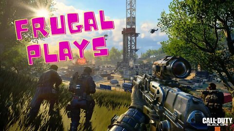 Call Of Duty Black Ops 4- Frugal Plays - I Lost My Gamer Friend And Dealing With The Loss
