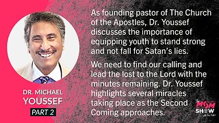 Ep. 264 - Dr. Michael Youssef Trains Christians to Finish the Race Strong in Final Days (Part 2)