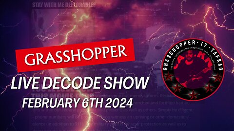 Grasshopper Live Decode Show - February 6th 2024