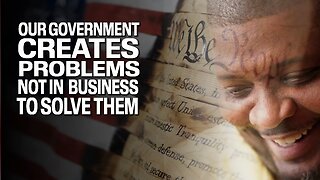 Our Government Is Not in The Fixing Problem Business