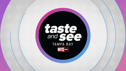 Taste and See Tampa Bay | Friday 5/6 Part 1
