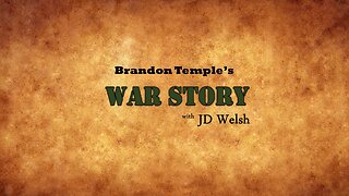 War Story - Brandon Temple