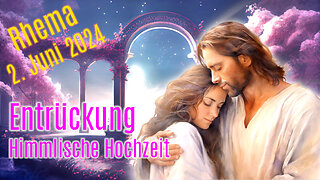 Entrückung und himmlische Hochzeit… Ihr seid sehr nahe ❤️ Liebesbrief von Jesus Christus