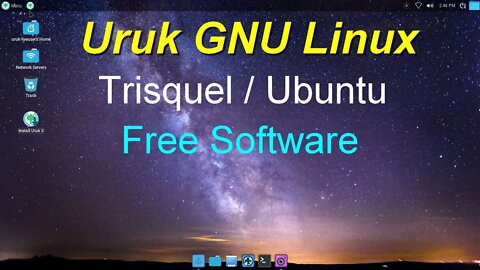 Uruk GNU Linux distro baseada no Trisquel que segue as diretrizes da Free Software Foundation