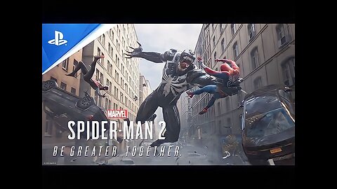 Marvel's Spider-Man 2 - Be Greater. Together. Trailer I PS5 Games