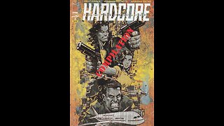 Hardcore -- Review Compilation (2018, Image/Skybound Entertainment) Review