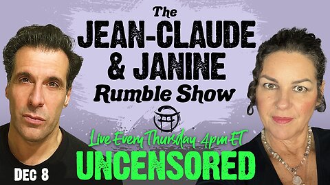 THE JEAN-CLAUDE & JANINE RUMBLE SHOW.