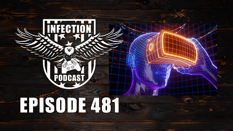 Metaverse – Infection Podcast Episode 481