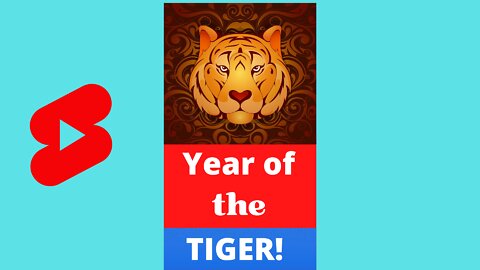 Chinese New Year 2022 - Year of the TIGER 🐯