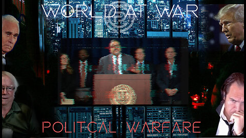 World At WAR w/Dean Ryan 'Political Warfare' ft. Roger Stone & Jim Fetzer