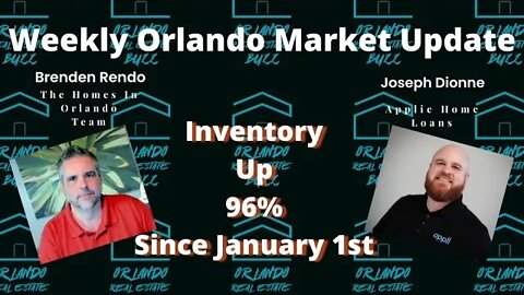 Orlando Inventory Up 96% Since Jan. 1st | Orlando Real Estate Buzz