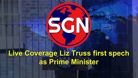 Replay Coverage from London for Liz Truss gives her first speech as Prime Minister