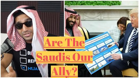 Are The Saudis Really Our Ally?