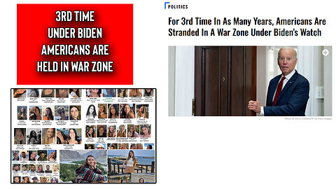 For The 3rd Time Under Biden Americans are Trapped In A War Zone