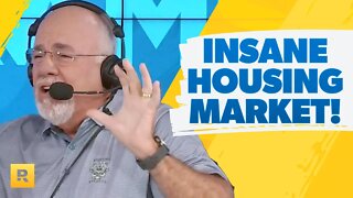 Don't Do This Because of Insane House Prices! - Dave Ramsey Rant