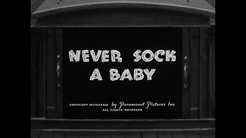 Popeye The Sailor - Never Sock A Baby (1939)