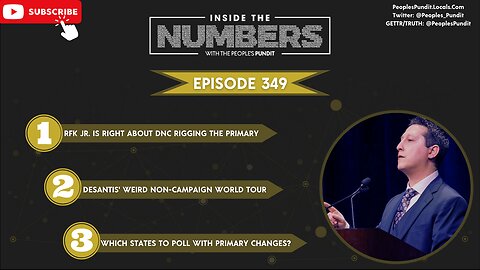 Episode 349: Inside The Numbers With The People's Pundit