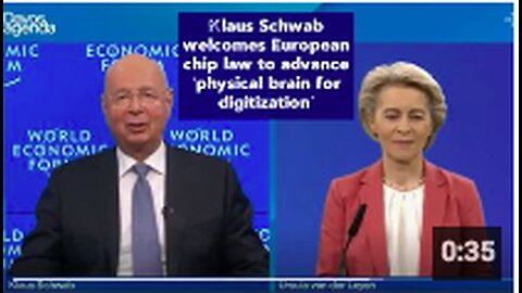 Klaus Schwab welcomes European chip law to advance ‘physical brain for digitization’