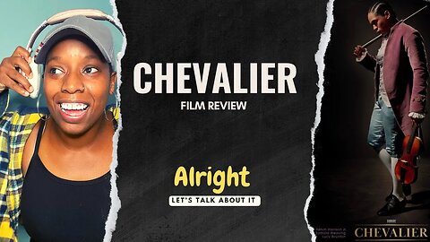 Film Review: Chevalier