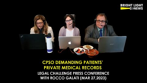 [PRESS CONFERENCE] Legal Challenge to CPSO Demand for Private Medical Records -Rocco Galati