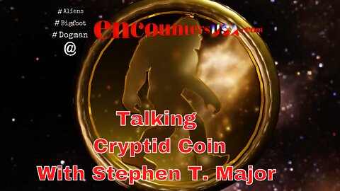 Cryptocurrency + Cryptozoology = Cryptid Coin With Stephen Major
