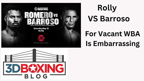 Rolly vs Barroso for the vacant WBO title is embarrassing for boxing