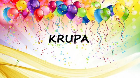 Happy Birthday to Krupa - Birthday Wish From Birthday Bash