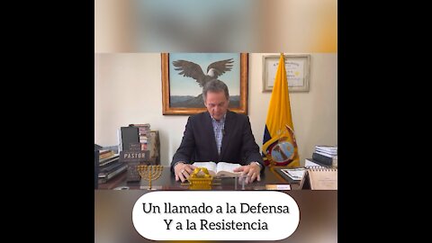 UN LLAMADO A LA DEFENSA Y A LA RESISTENCIA