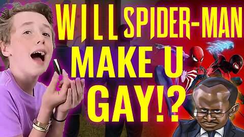 Will Spider-Man 2 REALLY make your son GAY? (An Analysis of LGBT in media)