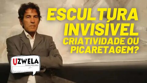 A que ponto chegamos? Artista italiano vende obra invisível - Uzwela Conversa sobre Cultura-22/06/21