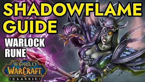 Warlock Rune of Shadowflame Guide Wow Classic SoD