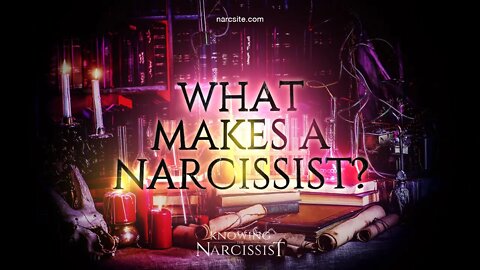 What Makes a Narcissist?