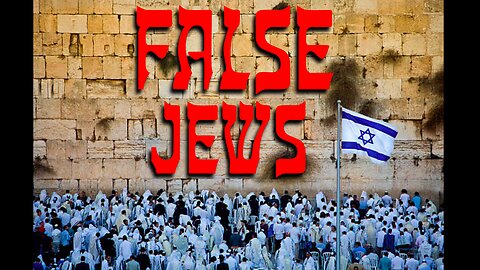 10 Reasons Why Todays Jews/Israelites Are All IMPOSTORS! (Reasons 1 & 2)