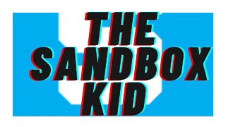 introducing the sandbox kid