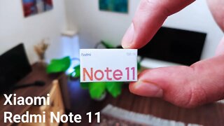 Xiaomi Redmi Note 11 unboxing miniature / miniphone