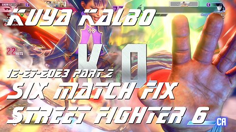 Kuya Kalbo Six Match Fix with Chun Li on Street Fighter 6 as Puyat 12-27-2023 Part 2.