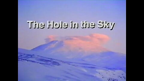 NOVA The Hole in the Sky 1987