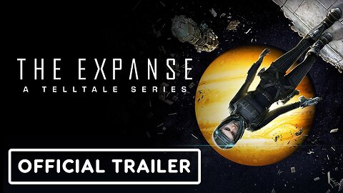 The Expanse: A Telltale Series - Official Story Trailer