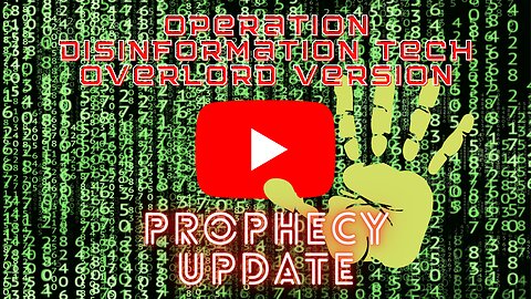 Prophecy Update Operation Disinformation Tech Overlord Version with John Haller