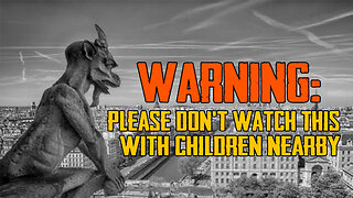 WARNING: Please Don't Watch This With Children Nearby