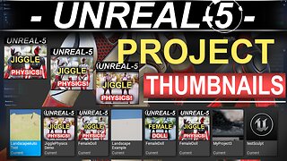 Unreal-5: Project Thumbnails (In 60 Seconds!!)