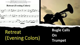 Retreat (Evening Colors) - [Bugle Calls] on Trumpet