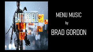 Brad Gordon - Composer - Miltiary Video Game Menu Demo - Battlefield 4